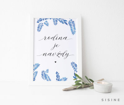 Artprint A5, "Rodina je navždy"