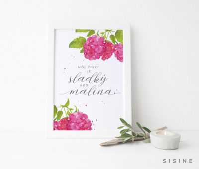 Artprint A4, "Život ako malina"